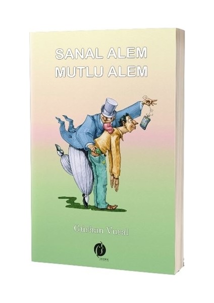 Sanal Alem Mutlu Alem - Gürhan Vural