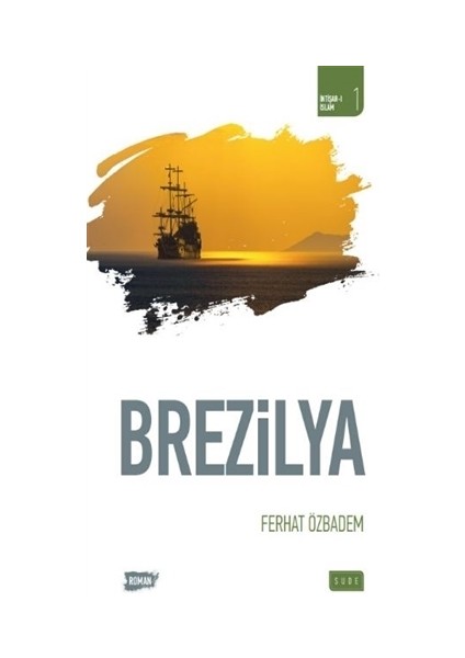 Brezilya - Ferhat Özbadem