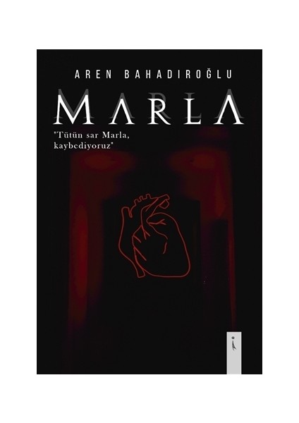 Marla - Aren Bahadıroğlu