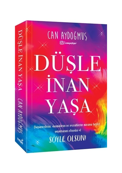 Düşle, İnan, Yaşa - Can Aydoğmuş