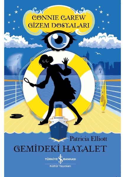 Connie Carew Gizem Dosyaları Gemideki Hayalet - Patrıcia Elliott