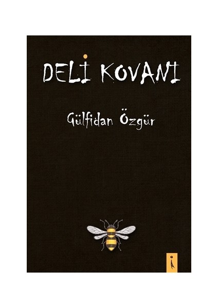 Deli Kovanı - Gülfidan Özgür