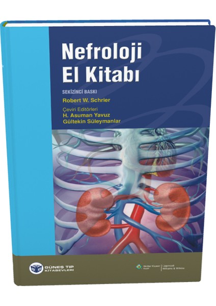 Schrier: Nefroloji El Kitabı - Robert W. Schrier