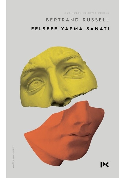 Felsefe Yapma Sanatı -  Bertrand Russell