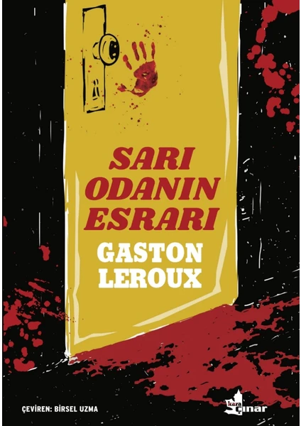 Sarı Odanın Esrarı - Gaston Leroux