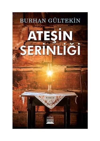 Ateşin Serinliği - Burhan Gültekin