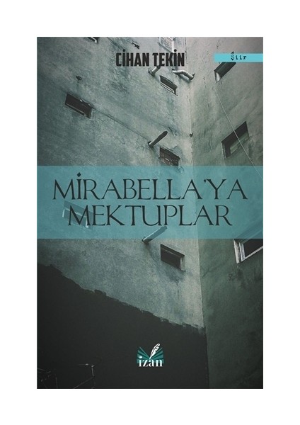 Mirabella'Ya Mektuplar - Cihan Tekin