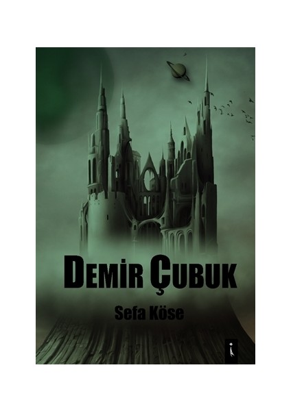 Demir Çubuk - Sefa Köse