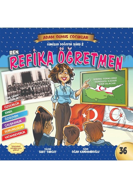 Ben Refika Öğretmen - Adam Olmuş Çocuklar