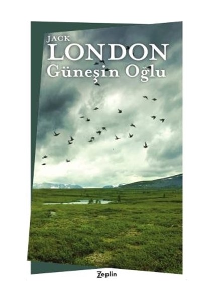 Güneşin Oğlu - Jack London