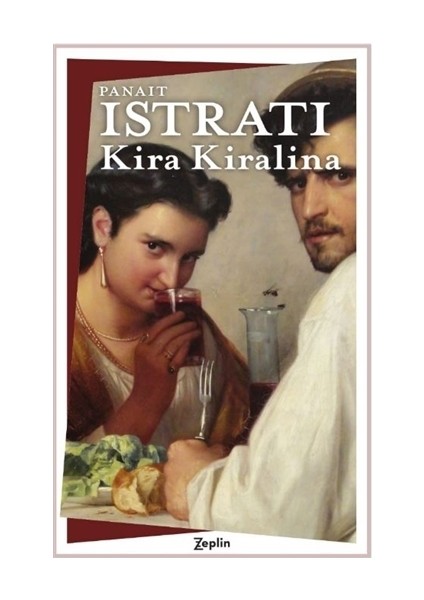 Kira Kiralina - Panait Istrati