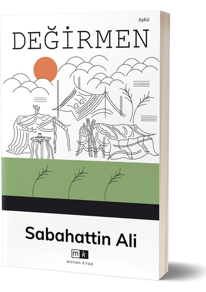 Değirmen - Sabahattin Ali