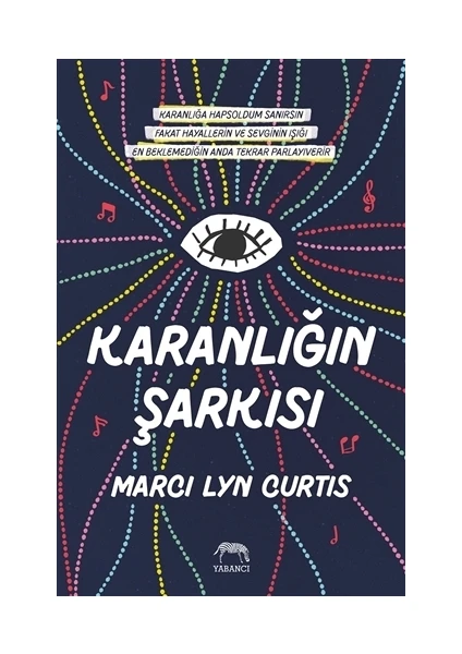 Karanlığın Şarkısı - Marci Lyn Curtis