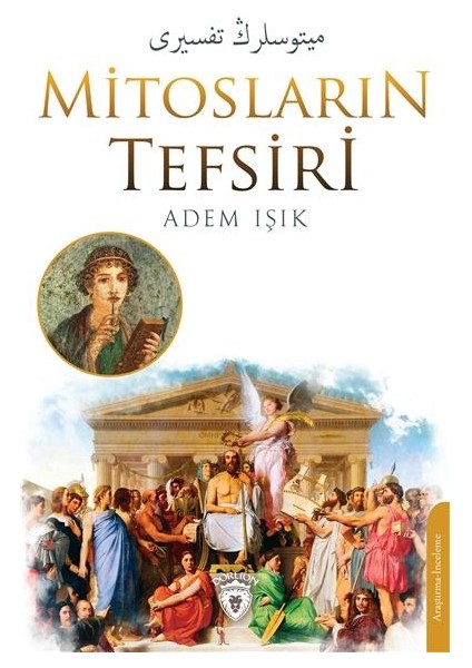 Mitosların Tefsiri میتوسلرڭ تفسیری - Adem Işık