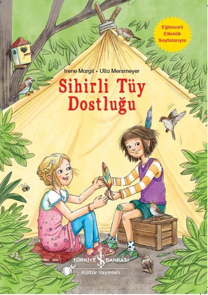 Sihirli Tüy Dostluğu - Irene Margil