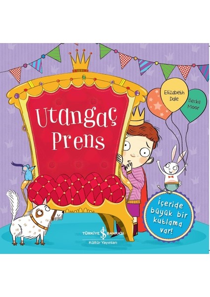 Utangaç Prens - Elızabeth Dale