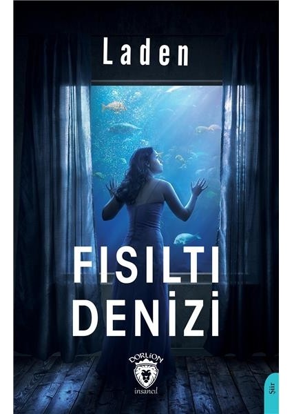 Fısıltı Denizi - Laden