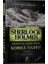 Sherlock Holmes: Korku Vadisi - Sir Arthur Conan Doyle 1