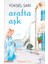 Arafta Aşk - Yüksel Sarı 1