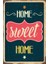 Home Sweet Home Evim Güzel Evim Retro Vintage Ahşap Poster 1