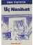 Üç Nasihat - Ömer Seyfettin 1