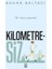 Kilometresiz - Bahar Baltacı 1