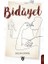 Bidayet - Helin Gönül 1