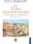 Bir Türk Kasabasında Gelenek ve Değişim - Paul J. Magnarella 1