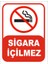 Sigara İçilmez Levhası 1