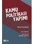 Kamu Politikası Yapımı - Abdullah Aydın 1