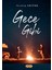 Gece Gibi - Ibrahim Ertürk 1