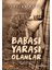Babası Yarası Olanlar - Duygu Batu 1