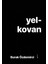 Yelkovan - Burak Özdemirci 1
