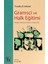 Gramsci Ve Halk Eğitimi - Timothy D. Ireland 1