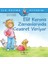 Elif Korona Zamanlarında Cesaret Veriyor - İlk Okuma Kitabım - Liane Schneider 1