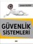 Güvenlik Sistemleri - Levent Ulusoy 1