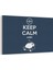 Keep Calm And Sleep Tablosu 1
