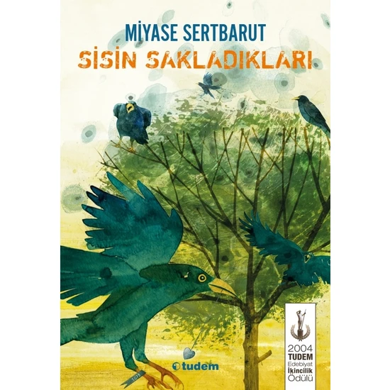 Sisin Sakladıkları - Miyase Sertbarut