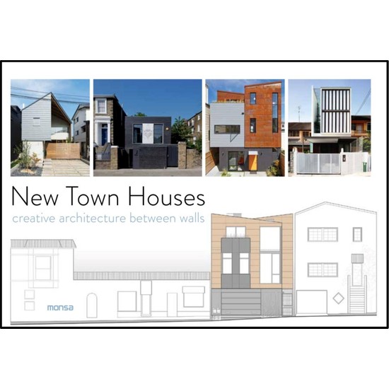 New Town Houses - Creative Architecture Between Walls