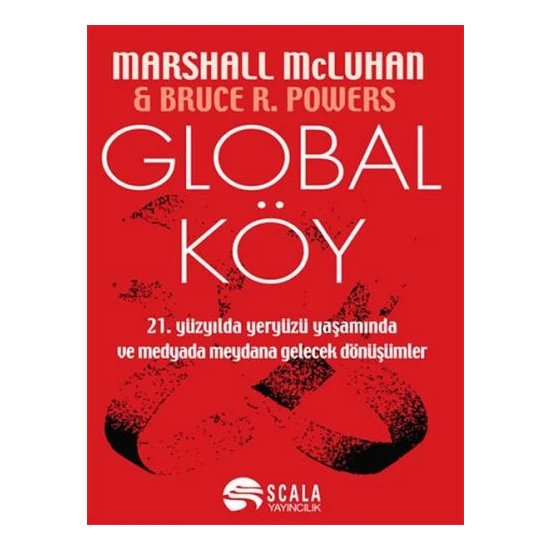 Global Köy - Marshall Mcluhan