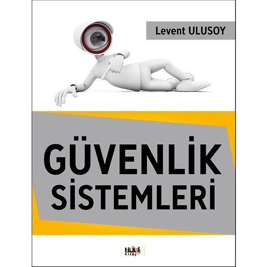 Güvenlik Sistemleri - Levent Ulusoy