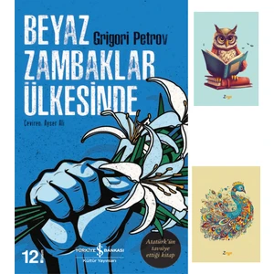 Beyaz Zambaklar Ülkesinde Grigory Petrov + Not defter