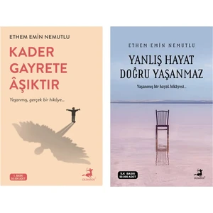 Kader Gayrete Aşıktır - Yanlış Hayat Doğru Yaşanmaz - 2 Kitap - Ethem Emin Nemutlu