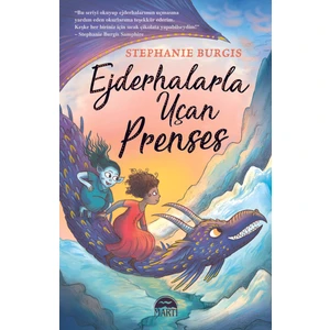 Ejderhalarla Uçan Prenses-Stephanie Burgis