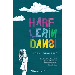 Harflerin Dansı - Lynda Mullaly Hunt