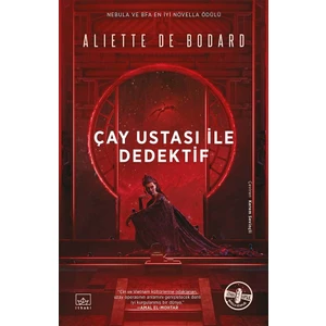 Çay Ustası ile Dedektif - Aliette de Bodard