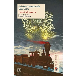 Galaktik Trenyolu'nda Gece Vakti - Kenci Miyazava