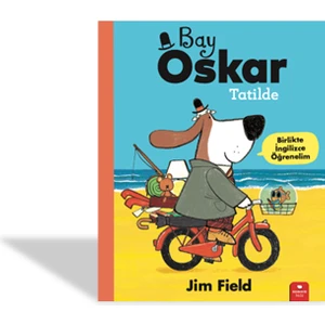Bay Oscar Tatilde-Jim Field