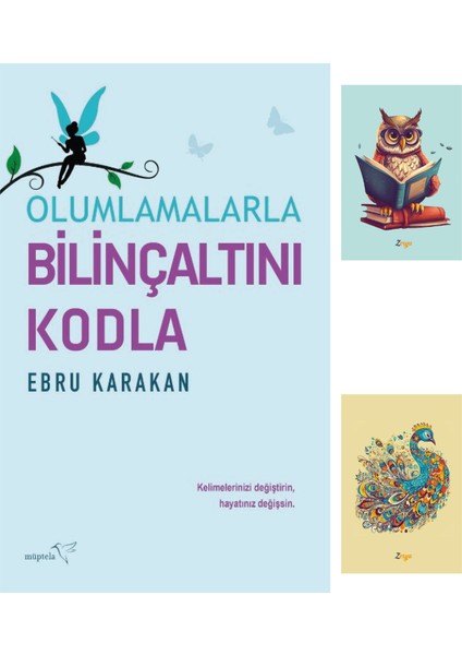 Olumlamalarla Bilinçaltını Kodla - Ebru Karakan + Not Defterli Seti