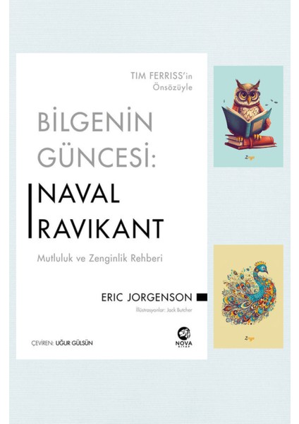 Bilgenin Güncesi Naval Ravikant Mutluluk ve Zenginlik Rehberi - Eric Jorgenson